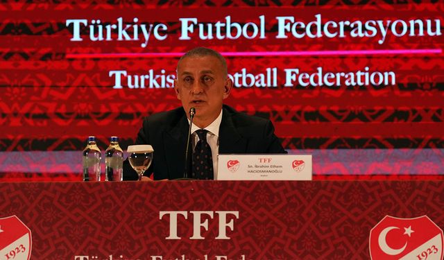 TFF Başkanı İbrahim Hacıosmanoğlu: "Bu hafta istediğimiz veriler bakanlıktan gelecek''
