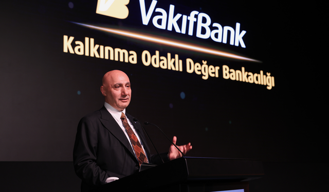 VakıfBank’tan Rekor Finansman 1,5 Milyar Euro Değerinde  Kalkınma Odaklı Değer Bankacılığı Finansmanı