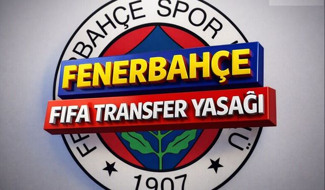 Fenerbahçe’den FIFA transfer yasağı açıklaması