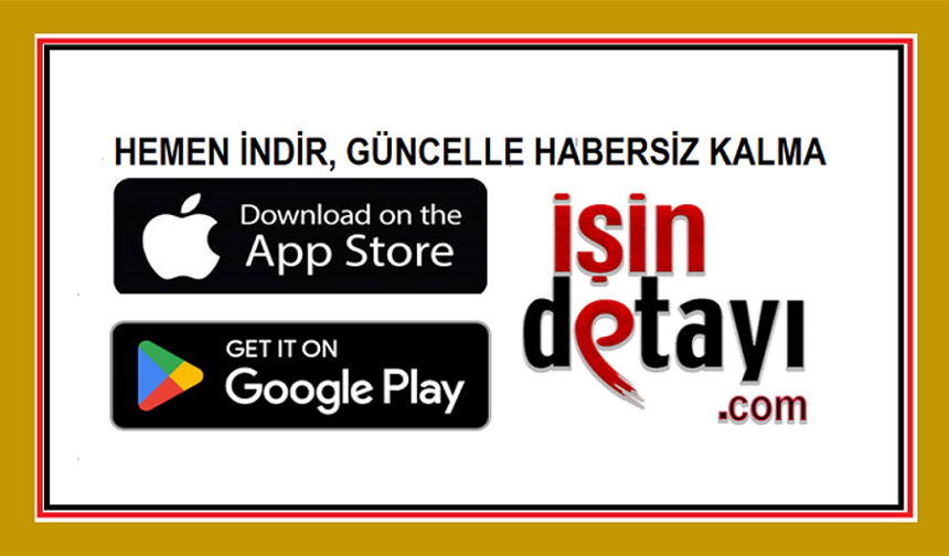 Şimdi Appstore ve Playstore'da! isindetayi.com uygulamasını ücretsiz indirin