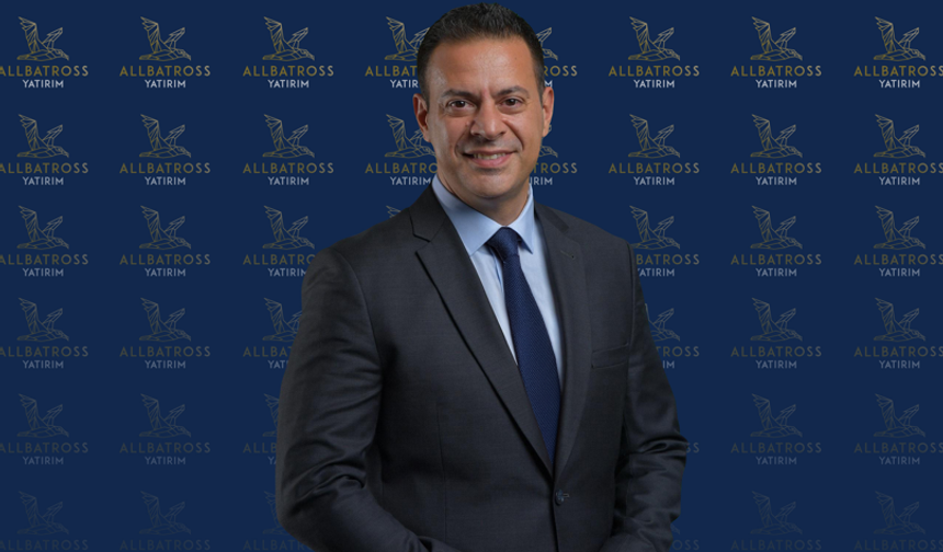 Allbatross Yatırım’da Üst Düzey Atama:  Serhan Taylan Genel Müdür Olarak Göreve Başladı