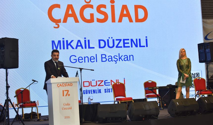 ÇAĞSİAD 17. Yılını Muhteşem Gala Gecesiyle Kutladı
