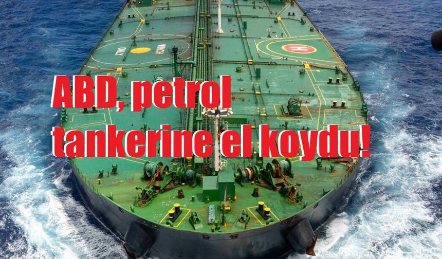 ABD, Hint Okyanusu'nda yaptırım uygulanan bir petrol tankerine el koydu