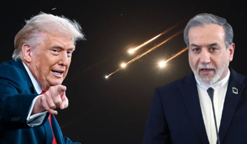 Arakçi’den Trump’a: "A planınız başarısız oldu, B planınız daha büyük bir başarısızlık olacak"