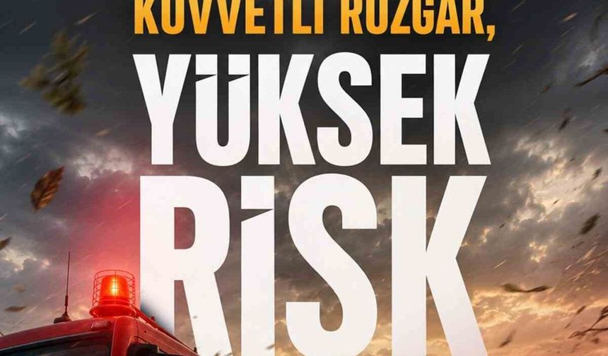 Bakan Yumaklı’dan şiddetli rüzgar uyarısı