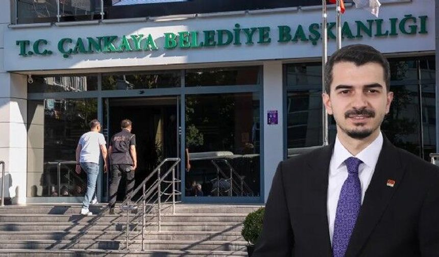 Çankaya Belediyesi’ne yönelik operasyon