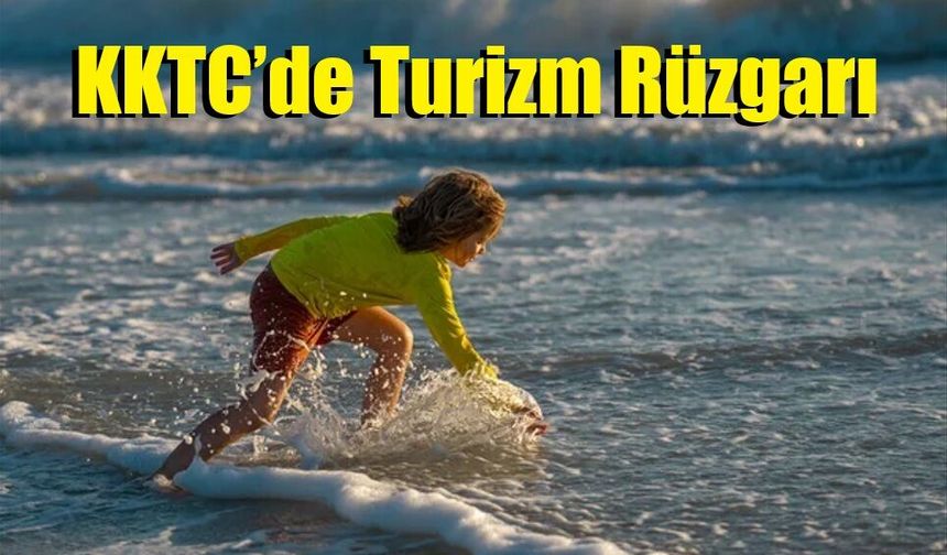 KKTC’de Turizm Rüzgarı