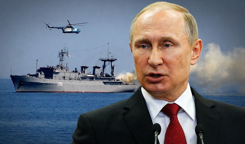 Putin’den sert talimat: Rus gemilerine el koyma girişimlerine karşılık verin