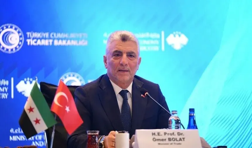 Bakan Bolat: Suriye ile güçlü bir ekonomik ortaklık inşa ediyoruz
