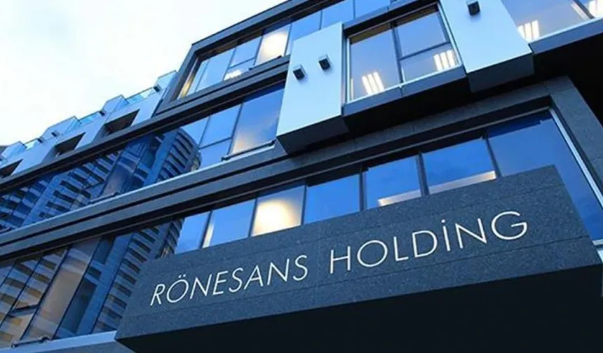 Rönesans Holding, 2026 ilk yarı finansal raporlarına ilişkin sorumluluk beyanını yayımladı
