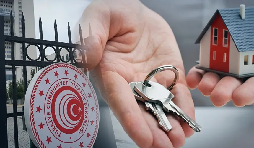 Ticaret Bakanlığı'ndan gayrimenkul sektörüne yönelik açıklama