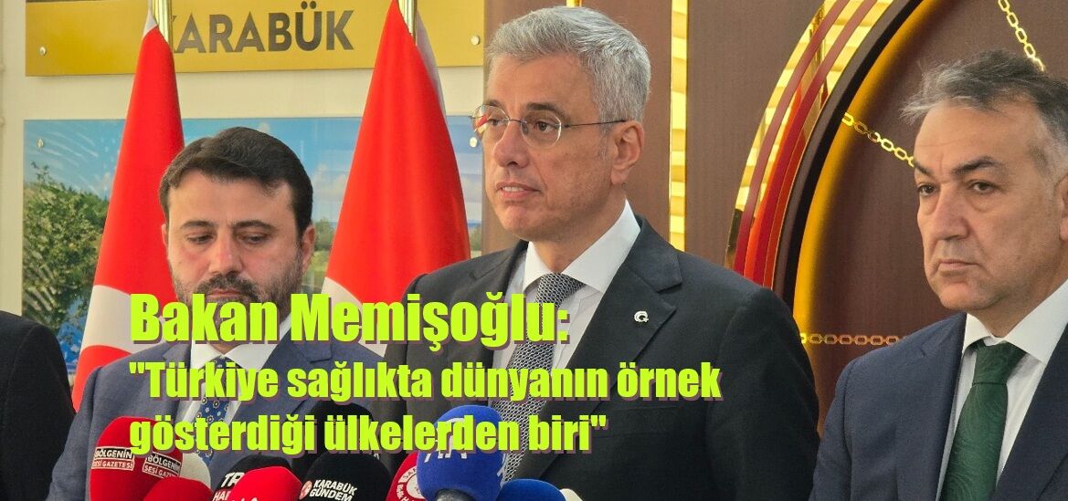 Bakan Memişoğlu: "Türkiye sağlıkta dünyanın örnek gösterdiği ülkelerden biri"